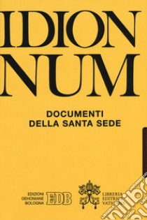 Enchiridion Vaticanum. Vol. 31: Documenti della Santa Sede libro