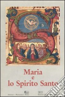 Maria e lo Spirito Santo libro