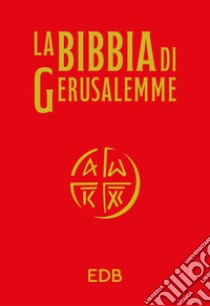 La Bibbia di Gerusalemme. Ediz. illustrata libro di Scarpa M. (cur.)