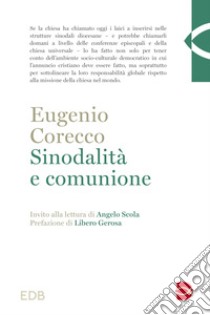 Sinodalità e comunione libro di Corecco Eugenio