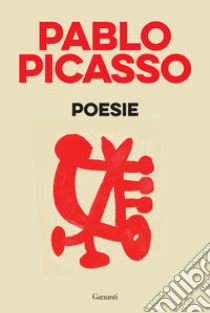 Poesie libro di Picasso Pablo