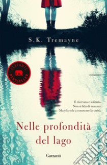 Nelle profondità del lago libro di Tremayne S. K.