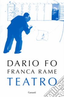 Teatro libro di Fo Dario; Rame Franca