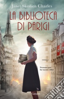 La biblioteca di Parigi libro di Skeslien Charles Janet