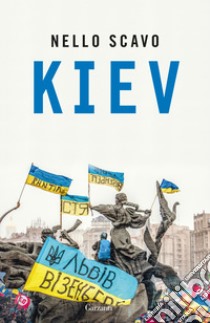 Kiev libro di Scavo Nello