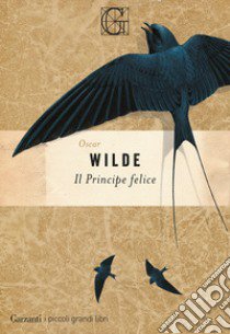 Il principe felice libro di Wilde Oscar