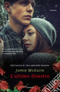 L'ultimo disastro libro di McGuire Jamie