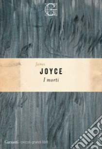 I morti libro di Joyce James