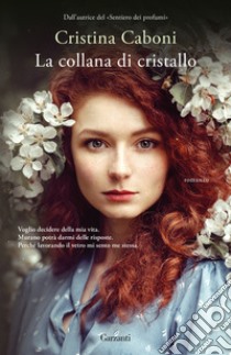 La collana di cristallo libro di Caboni Cristina