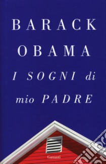 I sogni di mio padre libro di Obama Barack