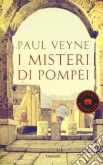 I misteri di Pompei libro di Veyne Paul