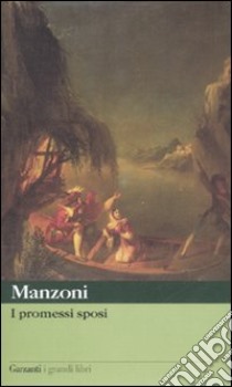 I promessi sposi libro di Manzoni Alessandro