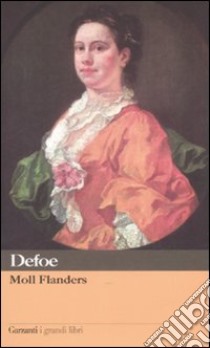 Moll Flanders libro di Defoe Daniel