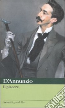 Il piacere libro di D'Annunzio Gabriele