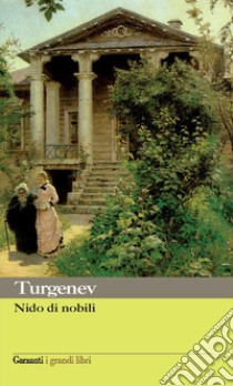 Nido di nobili libro di Turgenev Ivan