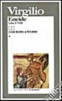 Eneide. Testo originale a fronte libro di Virgilio Marone Publio