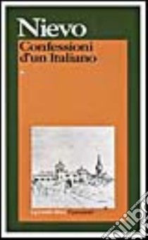 Le confessioni di un italiano libro di Nievo Ippolito