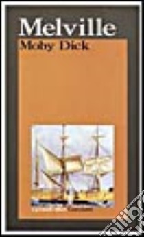 Moby Dick libro di Melville Herman