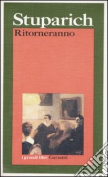 Ritorneranno libro di Stuparich Giani