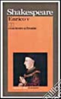 Enrico V. Testo inglese a fronte libro di Shakespeare William