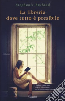 La libreria dove tutto è possibile libro di Butland Stephanie