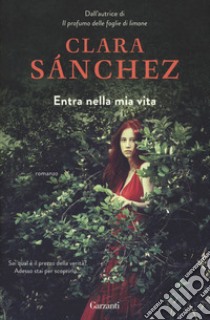 Entra nella mia vita libro di Sánchez Clara