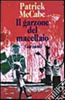 Il garzone del macellaio libro di McCabe Patrick