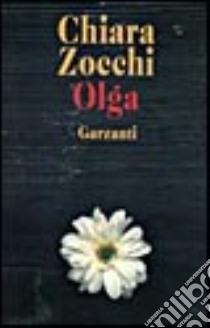 Olga libro di Zocchi Chiara