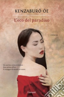 L'eco del paradiso libro di Oe Kenzaburo