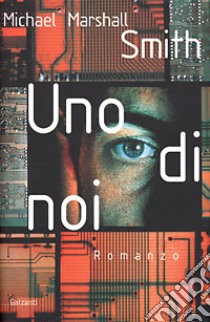 Uno di noi libro di Marshall Smith Michael