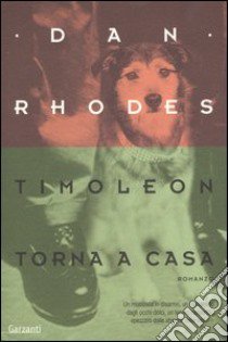 Timoleon torna a casa libro di Rhodes Dan