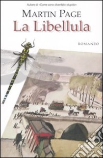 La libellula libro di Page Martin