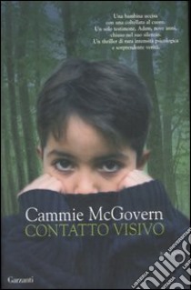 Contatto visivo libro di McGovern Cammie