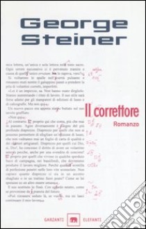 Il correttore libro di Steiner George