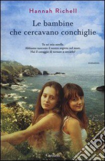 Le bambine che cercavano conchiglie libro di Richell Hannah