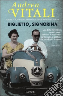 Biglietto, signorina libro di Vitali Andrea