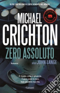 Zero assoluto libro di Crichton Michael