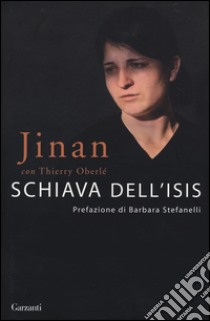 Schiava dell'Isis libro di Jinan; Oberlé Thierry