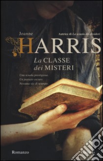 La classe dei misteri libro di Harris Joanne