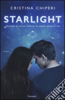 Starlight libro di Chiperi Cristina