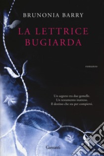 La lettrice bugiarda libro di Barry Brunonia