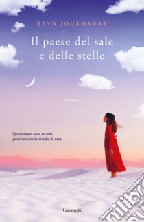 Il paese del sale e delle stelle libro di Joukhadar Zeyn