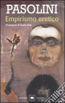 Empirismo eretico libro di Pasolini P. Paolo