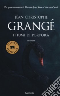 I fiumi di porpora. Ediz. illustrata libro di Grangé Jean-Christophe