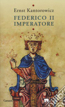 Federico II imperatore libro di Kantorowicz Ernst H.