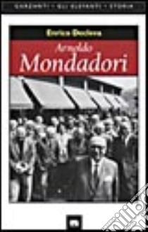 Mondadori libro di Decleva Enrico