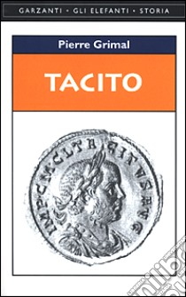 Tacito libro di Grimal Pierre