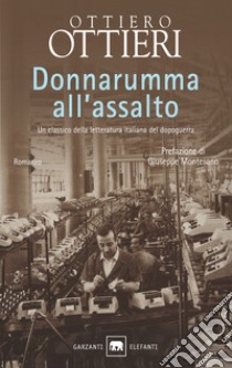 Donnarumma all'assalto libro di Ottieri Ottiero