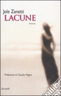 Lacune libro di Zanetti Jole