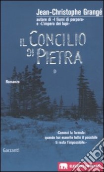 Il concilio di pietra libro di Grangé Jean-Christophe